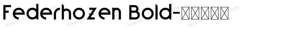 Federhozen Bold字体转换
